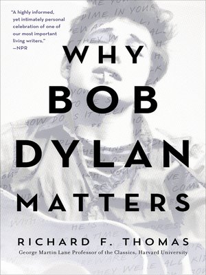 cover image of Why Bob Dylan Matters, Revised Edition
